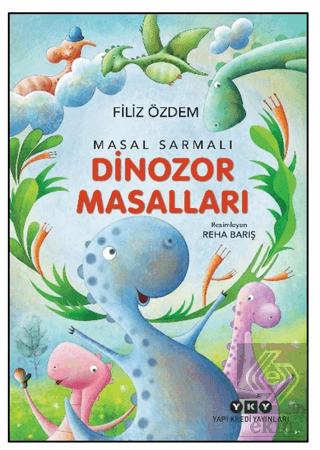 Masal Sarmalı 1/Dinozor Masalları