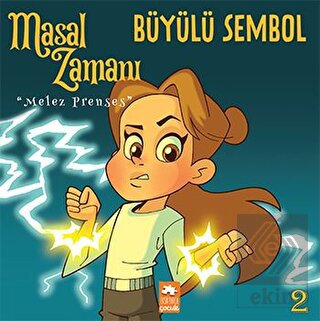 Masal Zamanı Melez Prenses 2 - Büyülü Sembol