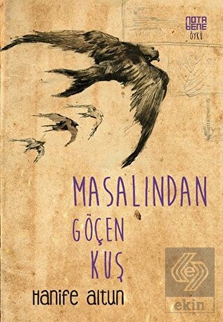 Masalından Göçen Kuş