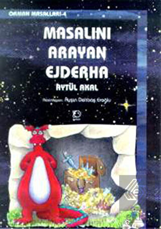 Masalını Arayan Ejderha Orman Masalları-4