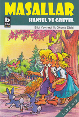 Masallar Hansel Ve Gretel