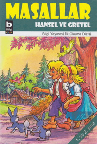 Masallar Hansel Ve Gretel