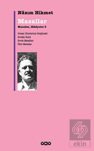 Masallar, Hikayeler - 3