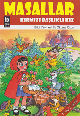 Masallar Kırmızı Başlıklı Kız