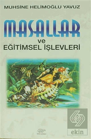 Masallar ve Eğitimsel İşlevleri