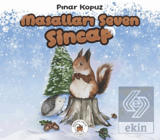 Masalları Seven Sincap