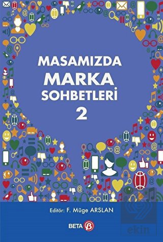 Masamızda Marka Sohbetleri - 2
