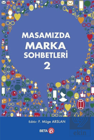 Masamızda Marka Sohbetleri - 2