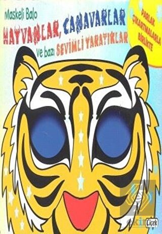 Maskeli Balo - Hayvanlar, Canavarlar Ve Bazı Sevim