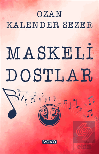 Maskeli Dostlar