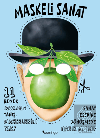 Maskeli Sanat - 11 Büyük Ressamla Tanış, Maskelerini Tak