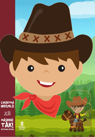 Maskeni Tak! Kovboy Boyama Kitabı