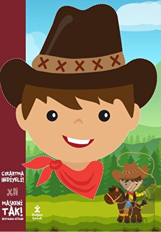 Maskeni Tak! Kovboy Boyama Kitabı
