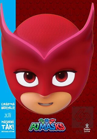 Maskeni Tak! Pjmasks Baykuş Kız Boyama Kitabı