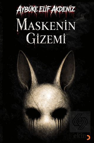 Maskenin Gizemi Aybüke Elif Akdeniz Cinius Yayınları Satın Al - ekinki