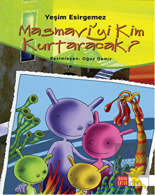 Masmavi'yi Kim Kurtaracak