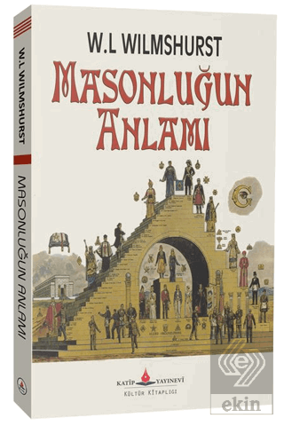 Masonluğun Anlamı