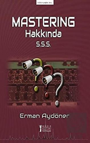 Mastering Hakkında S.S.S.