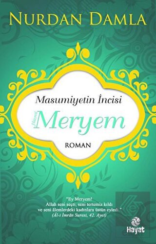 Masumiyetin İncisi Hazreti Meryem