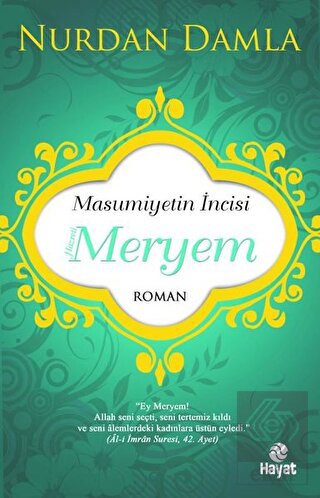 Masumiyetin İncisi Hazreti Meryem