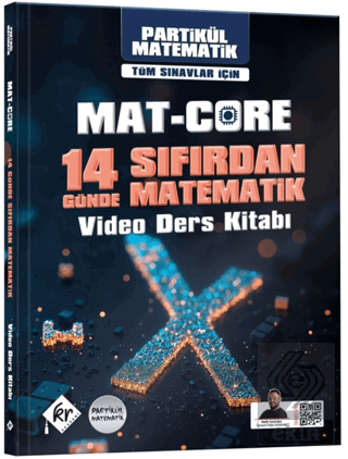 Mat-Core 14 Günde Sıfırdan Matematik Video Ders Kitabı