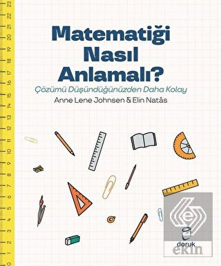Matematiği Nasıl Anlamalı?