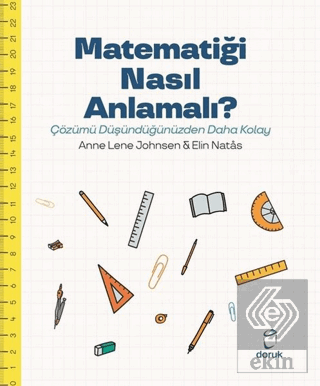 Matematiği Nasıl Anlamalı?