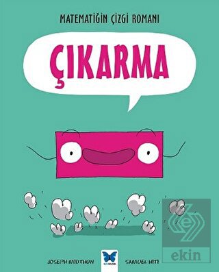 Matematiğin Çizgi Romanı : Çıkarma