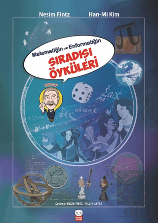 Matematiğin ve Enformatiğin Sıradışı Öyküleri