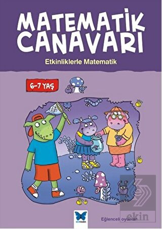 Matematik Canavarı - Etkinliklerle Matematik 6-7 Y
