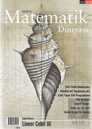 Matematik Dünyası Dergisi Sayı:100 Yıl:2014 - III