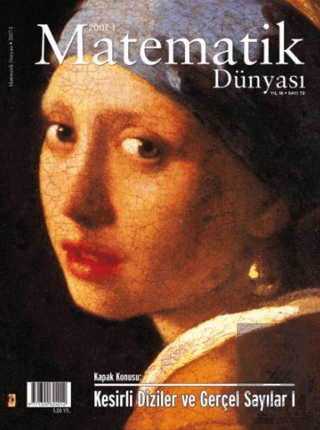 Matematik Dünyası Dergisi Sayı:72 Yıl:2007 – I