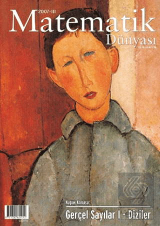 Matematik Dünyası Dergisi Sayı:74 Yıl:2007 – III