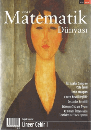 Matematik Dünyası Dergisi Sayı:98 Yıl:2014 - I