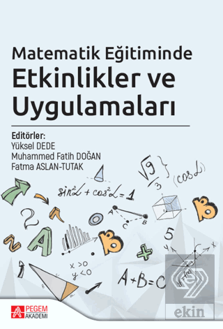 Matematik Eğitiminde Etkinlikler ve Uygulamaları