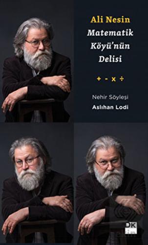 Matematik Köyü'nün Delisi Ali Nesin