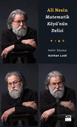 Matematik Köyü'nün Delisi Ali Nesin