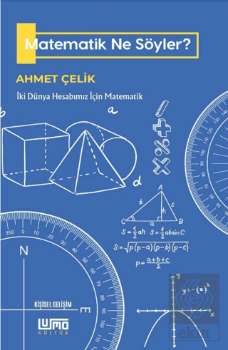 Matematik Ne Söyler?