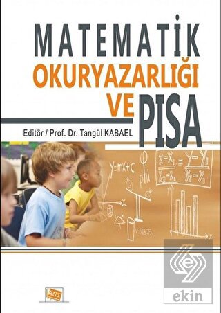 Matematik Okuryazarlığı ve PISA