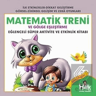 Matematik Treni ve Gölge Eşleştirme - Eğlenceli Sü