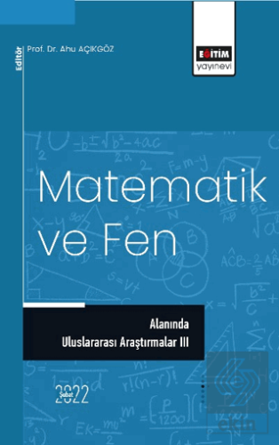 Matematik ve Fen Alanında Uluslararası Araştırmala