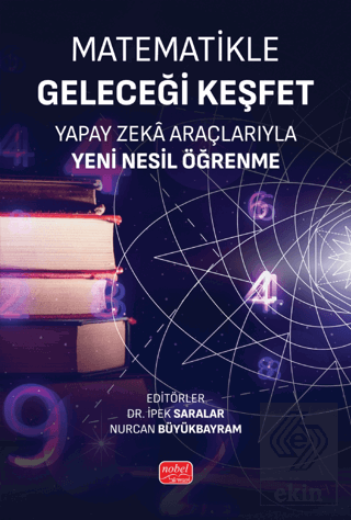 Matematikle Geleceği Keşfet