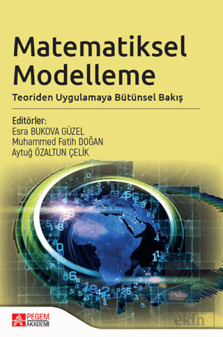 Matematiksel Modelleme: Teoriden Uygulamaya Bütüns