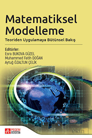 Matematiksel Modelleme: Teoriden Uygulamaya Bütüns