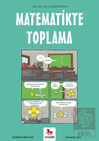 Matematikte Toplama - Gençler İçin Çizgilerle Bilim Joseph Midthun Alm