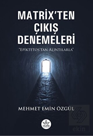 Matrix'ten Çıkış Denemeleri