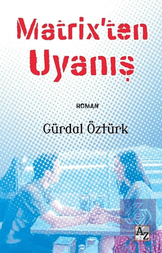 Matrix'ten Uyanış