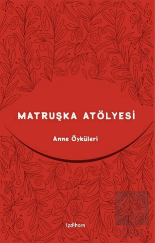 Matruşka Atölyesi