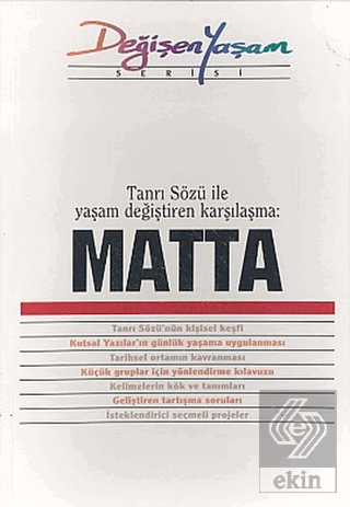 Matta Tanrı Sözü ile Yaşam Değiştiren Karşılaşma