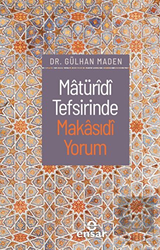 Matüridi Tefsirinde Makasıdi Yorum